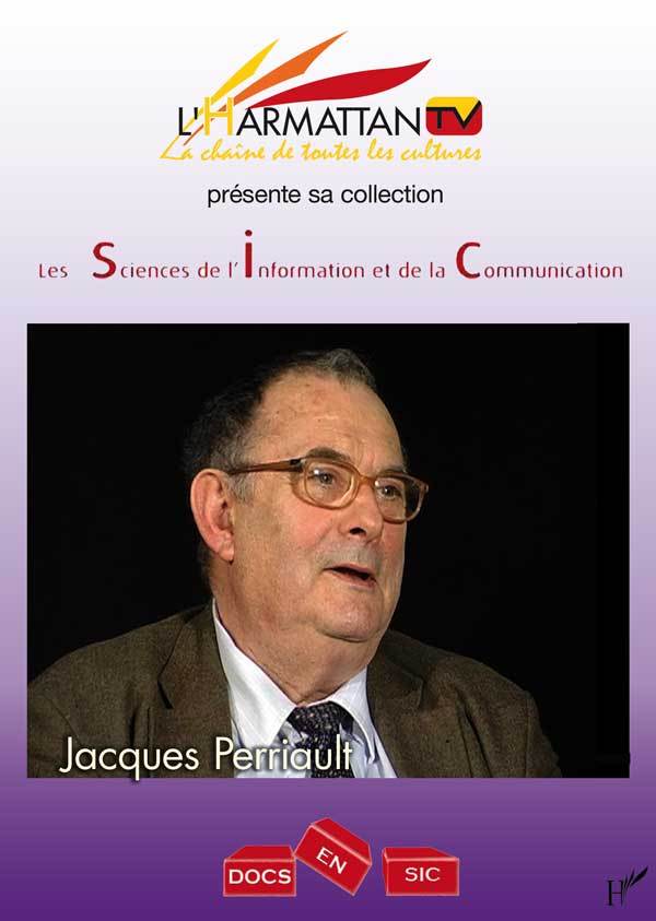 Video Doc en Sic - Jacques PERRIAULT 