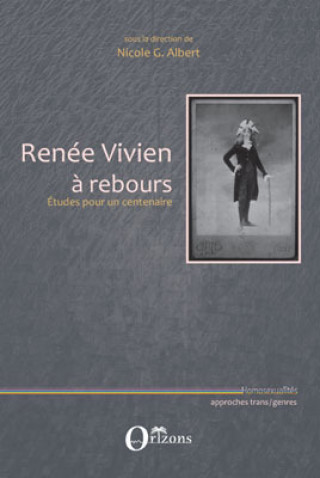 Book RENEE VIVIEN A REBOURS Nicole G. Albert Et Co.