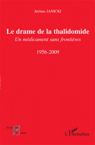 Knjiga Le drame de la thalidomide Janicki