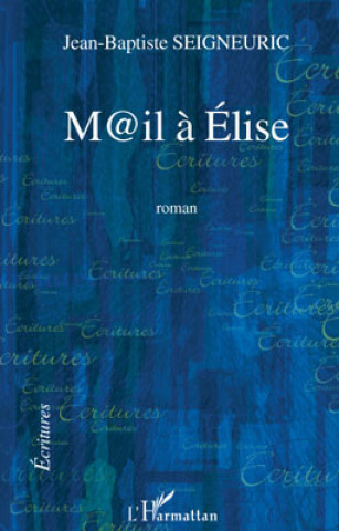 Kniha M@il à Elise Seigneuric