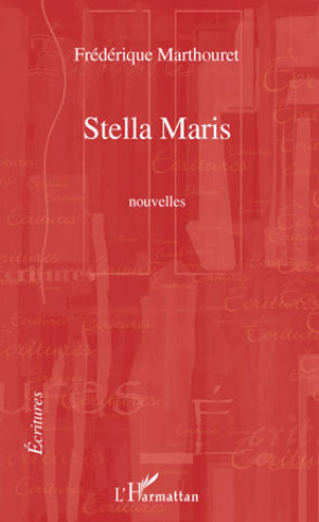 Libro Stella Maris Marthouret