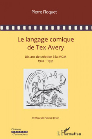 Buch Le langage comique de Tex Avery Floquet