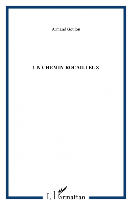 Book Un chemin rocailleux Goulou