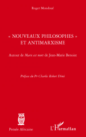 Knjiga Nouveaux philosophes et antimarxisme Mondoue