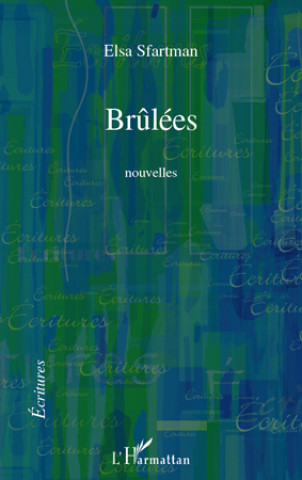 Knjiga Brûlées Sfartman