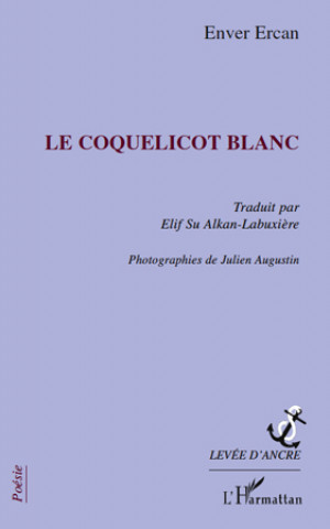 Buch Le coquelicot blanc Ercan