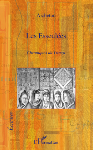 Knjiga Les Esseulées Aichetou