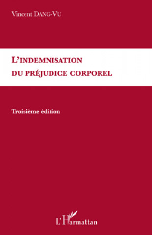 Book L'indemnisation du préjudice corporel Dang-Vu