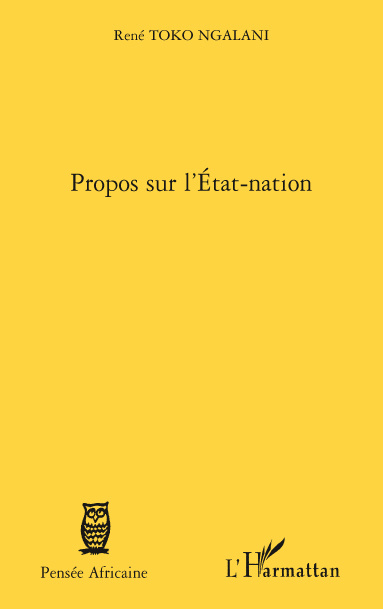 Knjiga Propos sur l'Etat-nation Toko Ngalani
