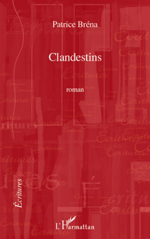Knjiga Clandestins Brena