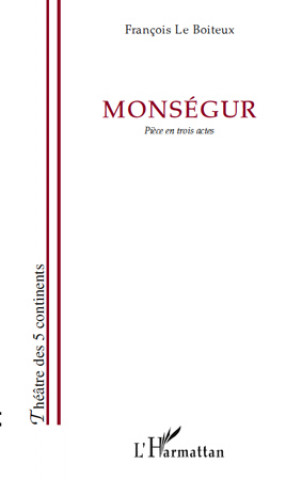 Buch Monségur Le Boiteux