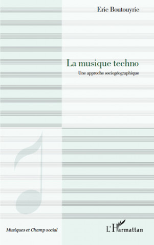 Knjiga La musique techno Boutouyrie