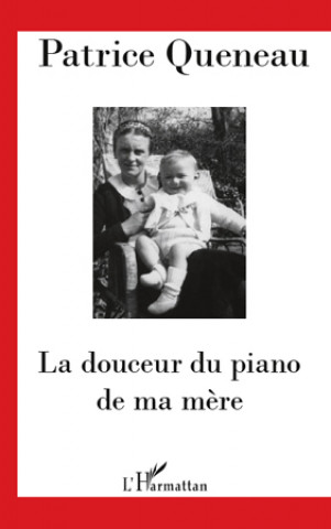 Kniha La douceur du piano de ma mère Queneau