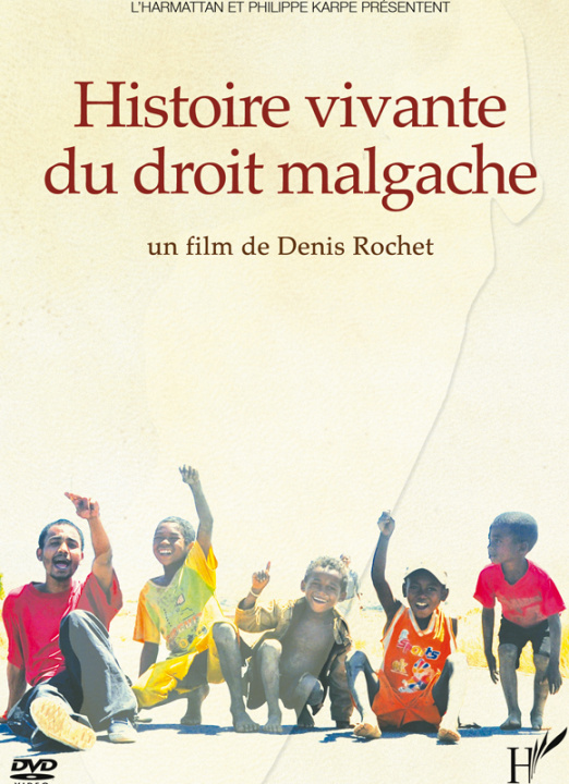 Video Histoire vivante du droit malgache 