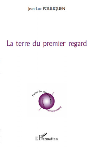 Book La terre du premier regard POULIQUEN