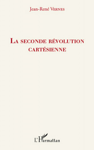 Kniha La seconde révolution cartésienne Vimard