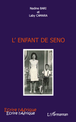 Kniha L'enfant de Seno Camara