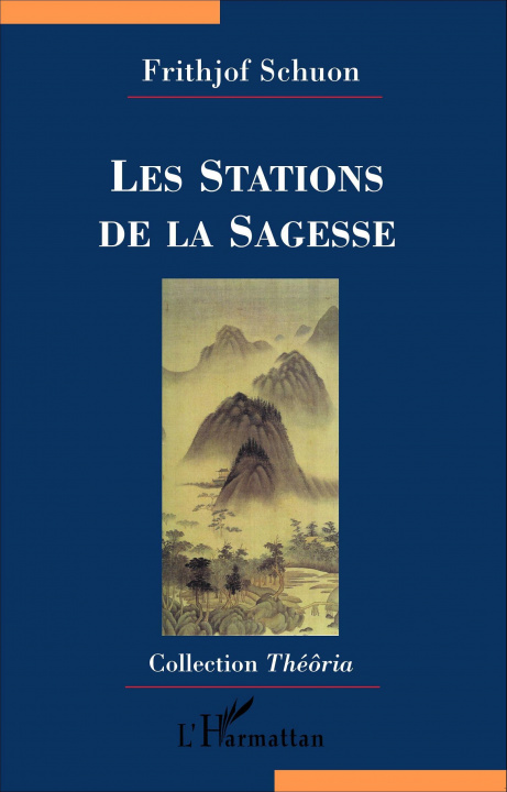 Kniha Les Stations de la Sagesse Schuon