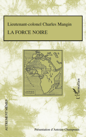 Kniha La Force noire Mangin