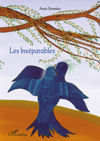 Knjiga Les Inséparables Stammler
