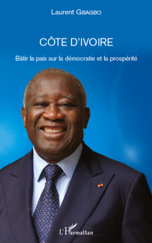 Книга Côte d'Ivoire Gbagbo