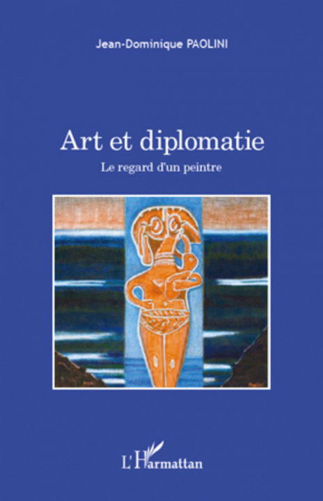 Kniha Art et diplomatie Paolini