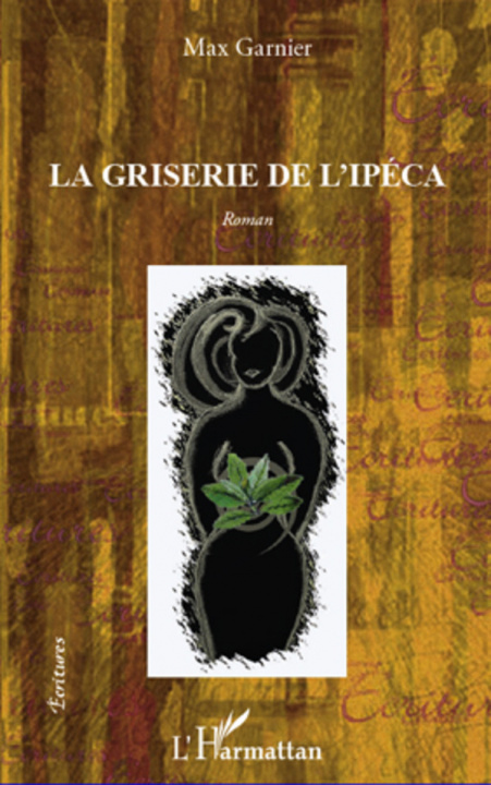 Kniha La griserie de l'Ipéca Garnier