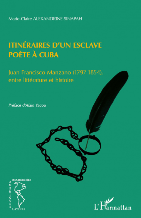 Buch Itinéraires d'un esclave poète à Cuba Alexandrine-Sinapah