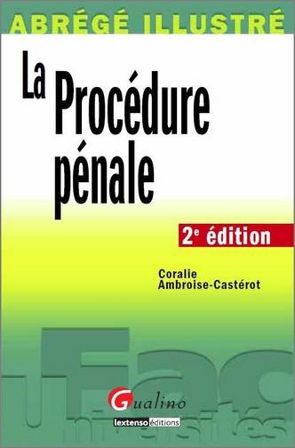 Libro abrégé illustré - la procédure pénale - 2ème édition Ambroise-castérot c.