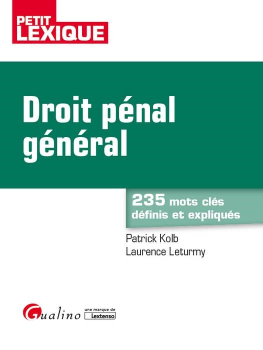 Könyv DROIT PENAL GENERAL 2EME EDITION LETURMY L
