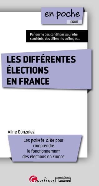 Книга Les différentes élections en France Gonzalez