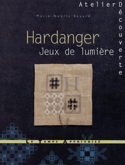 Kniha Hardanger - Jeux de lumière Marie-Noëlle Bayard