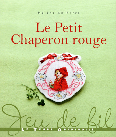 Könyv LE PETIT CHAPERON ROUGE Hélène Le Berre