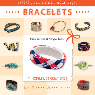 Buch Bracelets Marie Gauthier