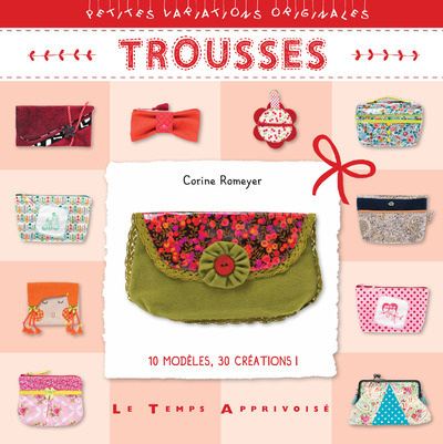 Knjiga Trousses Corine Romeyer
