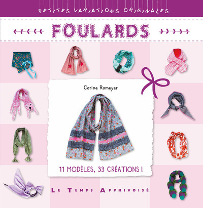 Knjiga Foulards Corine Romeyer