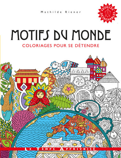 Kniha Motifs du monde - Coloriages pour se détendre Mathilde Riener