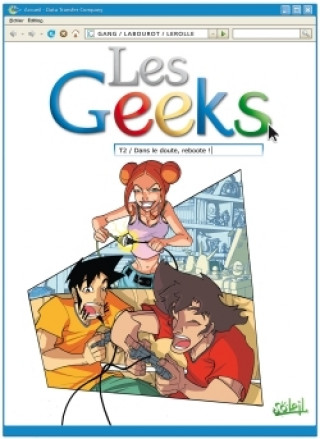 Könyv Les Geeks T02 GANG LABOUROT LEROLLE