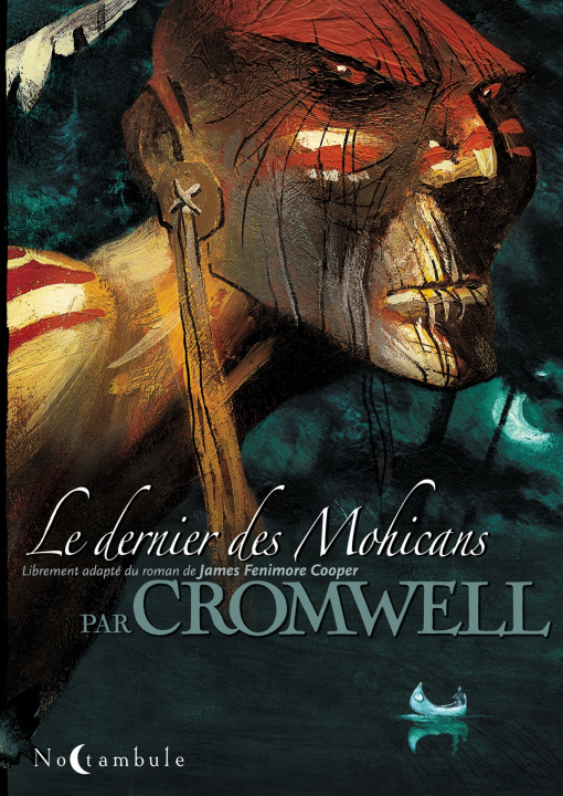 Carte Le Dernier des Mohicans CROMWELL+CATMALOU