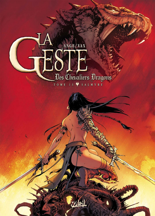 Kniha La Geste des Chevaliers Dragons T13 VAX+ANGE