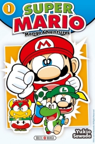 Könyv Super Mario Manga Adventures T01 