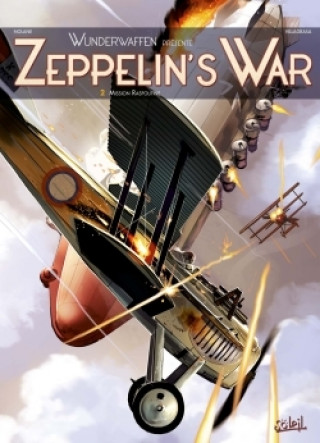 Kniha Wunderwaffen présente Zeppelin's war T02 
