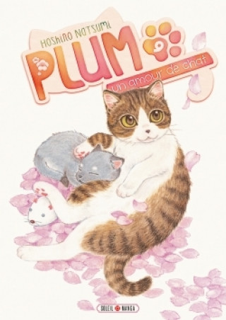 Livre Plum, un amour de chat T09 HOSHINO-N