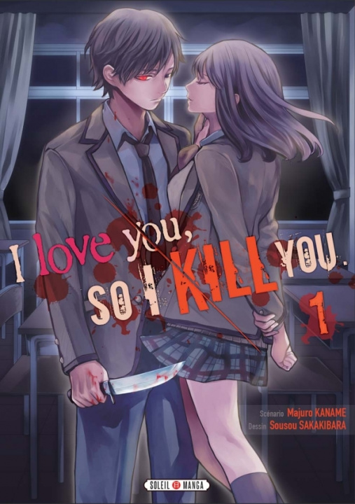 Książka I love you so I kill you T01 