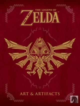 Kniha The Legend of Zelda : Art and Artifacts Nintendo