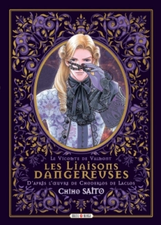 Книга Les Liaisons Dangereuses - Intégrale Chiho Saito