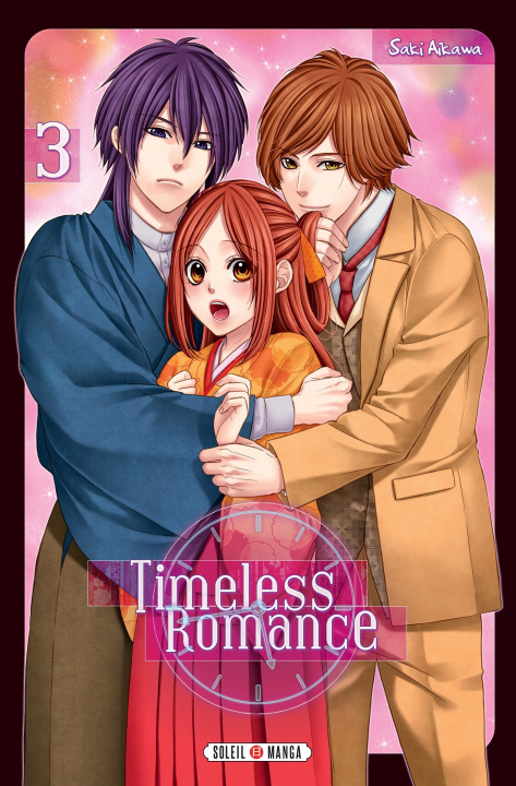 Kniha Timeless Romance T03 Saki Aikawa