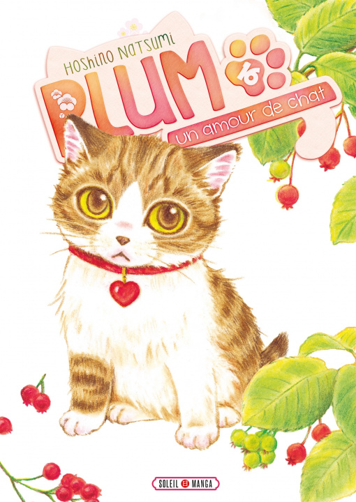 Livre Plum, un amour de chat T16 