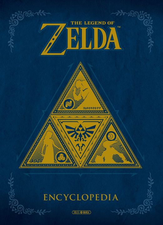 Книга The Legend of Zelda - Encyclopédie 