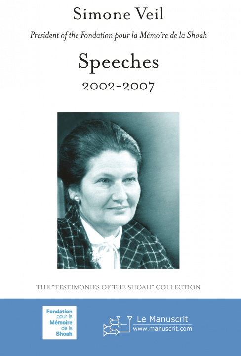 Kniha Speeches 2002-2007 Simone Veil
